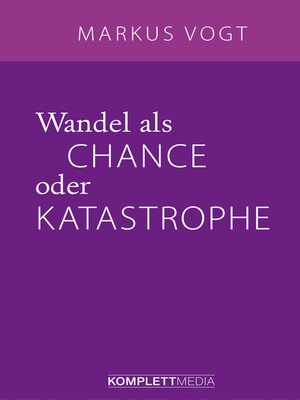 cover image of Wandel als Chance oder Katastrophe